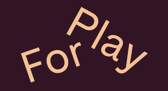 For Play