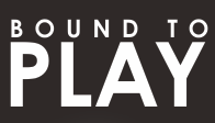 Bound to Play